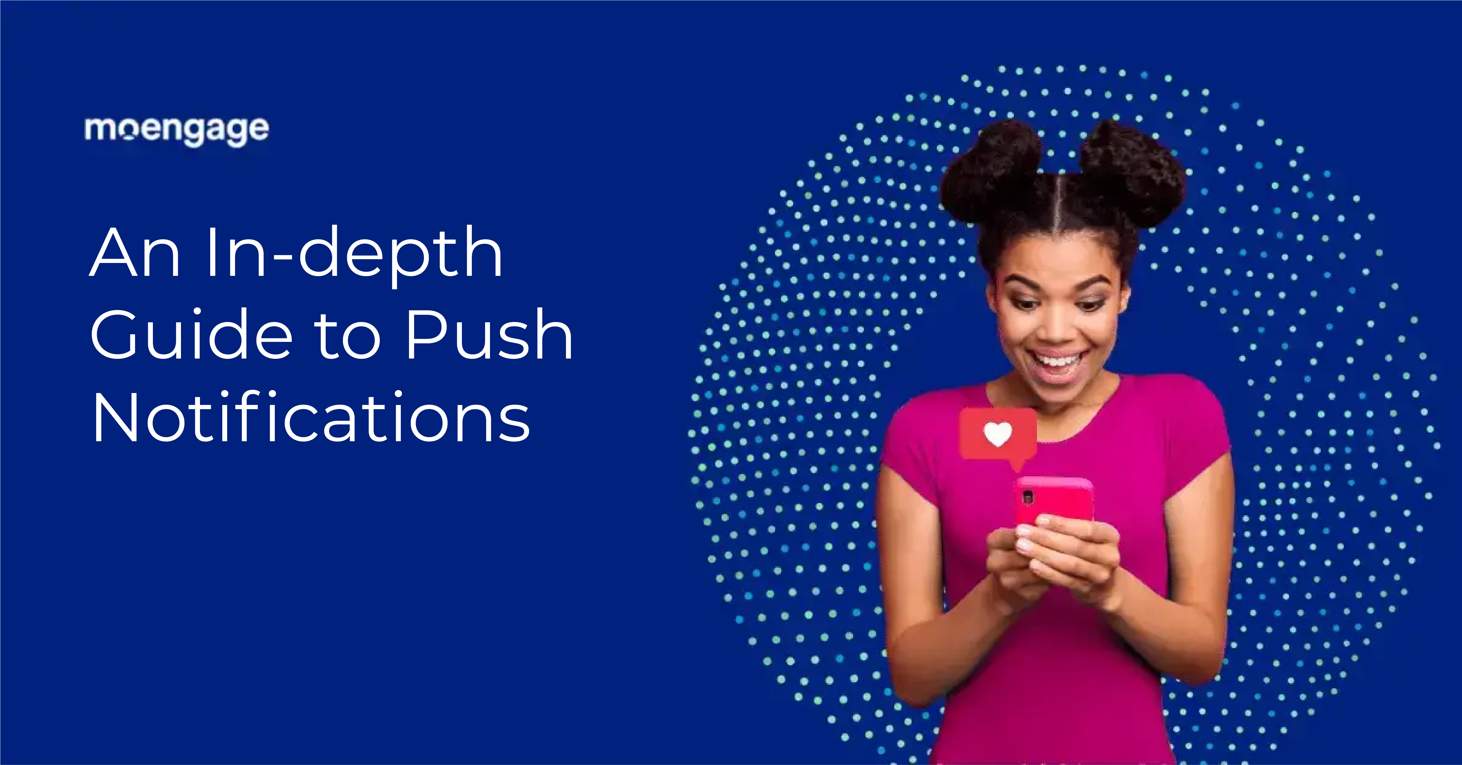 What are Push Notifications?