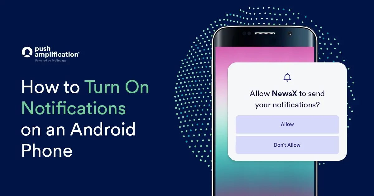 Turn Notifications On Android